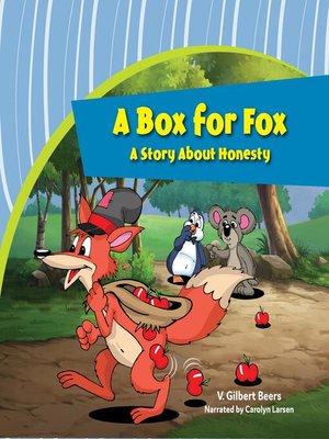 cover image of Box for Fox, A—A Story About Honesty